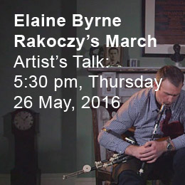 Artist’s Talk: 5:30 pm, Thursday 26 May
