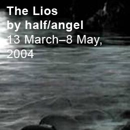 ‘The Lios´ by half/angel