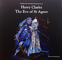 Harry Clarke - The Eve of St. Agnes
Jessica O'Donnell
€8 + P&P