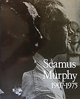 Seamus Murphy 1907–1975